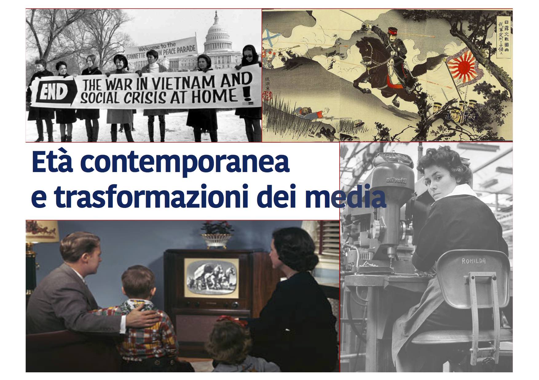 Pagina introduttiva Età contemporanea e trasformazioni dei media